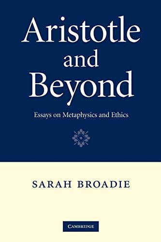 Aristotle and Beyond: Essays on Metaphysics and Ethics von Cambridge University Press